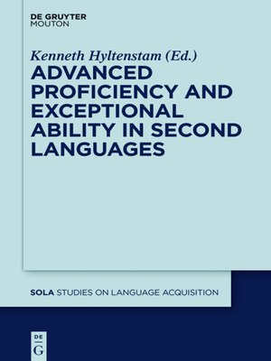 cover image of Advanced Proficiency and Exceptional Ability in Second Languages